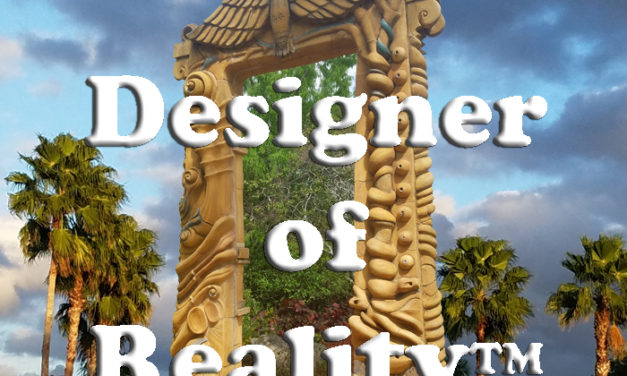 Preface to “The Designer of Reality” Pt 1