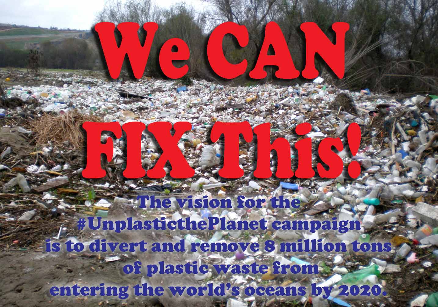 Take the Pledge to #UnplasticthePlanet