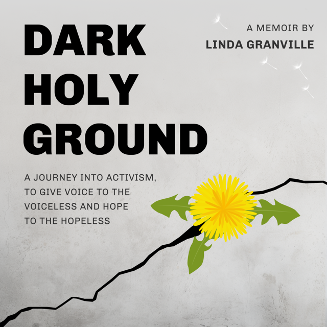 DARK HOLY GROUND by Linda Granville
