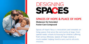 SPACES OF HOPE & PLACE OF HOPE - Makeover for Extended Foster Care Compound