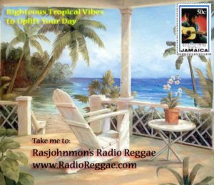 Welcome to Rasjohnon's Radio Reggae, a place to drift away and chill